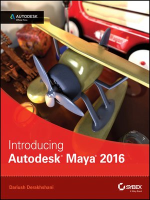 cover image of Introducing Autodesk Maya 2016